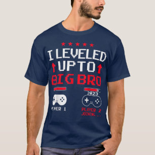 Grappig niveau omhoog naar grote broer 2023 Laaden T-shirt