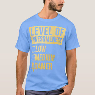Grappig niveau van bewustwording: gamer Ga van low T-shirt