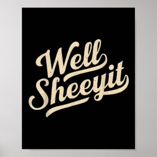 Grappig Nou ja Design _1 Poster