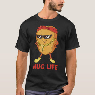 Grappig Nugge Nug Leven van de Kip Nugget T-shirt