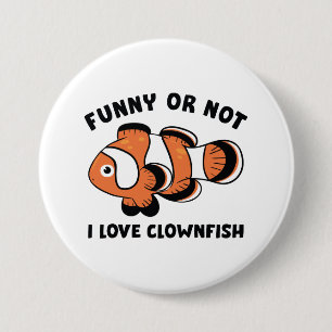 Grappig of niet dat ik van Clownfish hou Ronde Button 7,6 Cm