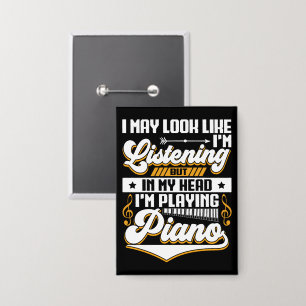 Grappig om in mijn hoofd te horen dat ik piano spe button