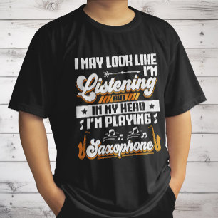 Grappig om in mijn hoofd te horen dat ik saxofoon t-shirt