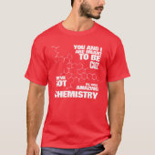 Grappig om te zijn dat we een verbazingwekkende ch t-shirt (Voorkant)