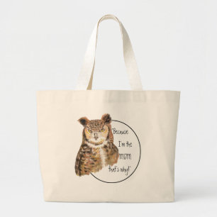 Grappig omdat ik de moeder ben met Attitude Owl Grote Tote Bag