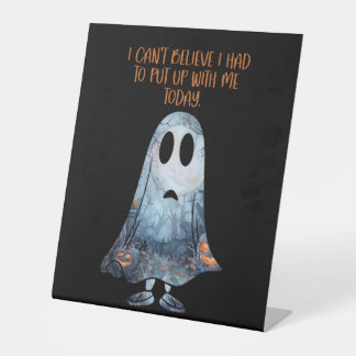 Grappig omgaan met mij Sarcastische Ghost Humor Reclamebord Met Voetstuk