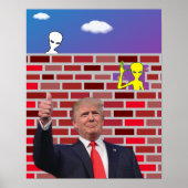 Grappig Ongedocumenteerde Immigrant Wall Gag 😂 UF Poster (Voorkant)