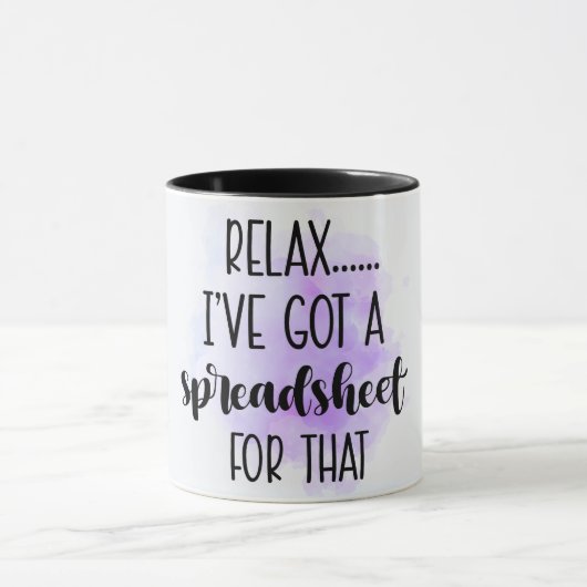 Grappig ontspan ik heb daar een spreadsheet voor mok (Midden)