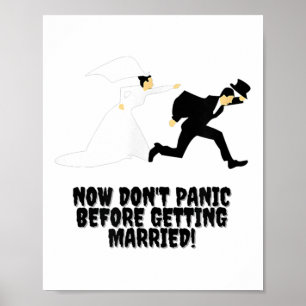 Grappig ontwerp _ Bruid achtervolgt bruidegom _ Ge Poster