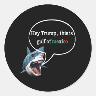 Grappig ontwerp haai vraag Trump dit is Golf van M Ronde Sticker
