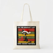 Grappig op de Naughty List met kerstmis Tote Bag (Voorkant)
