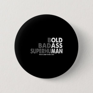 Grappig Oud Man Gezegde Gag Dad Man Verjaardag Fat Ronde Button 5,7 Cm