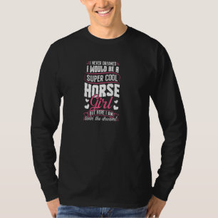 Grappig paard dat overblijft voor vrouwen en meisj t-shirt