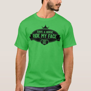 Grappig paard Riding Quote redt een paard dat mijn T-shirt