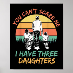 Grappig papa, je kunt me niet zien, ik heb drie do poster