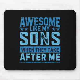 Grappig papa-shirt van zonen Mannen Grappige Vader Muismat