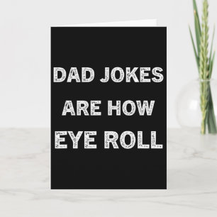 Grappig Papa T-shirt Papa Jokes Zijn Hoe Oog Rol C Kaart