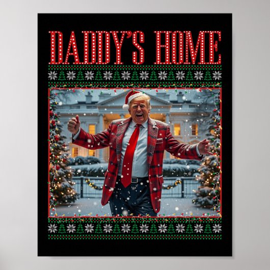 Grappig Papa's Home Trump Lelijke Kersttrui XM Poster (Voorkant)