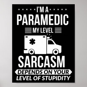 Grappig paramedicus EMT-cadeau Poster