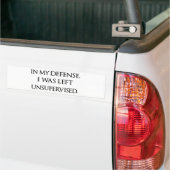 Grappig pardon citate Witty Manly Typography Quott Bumpersticker (Op Truck)