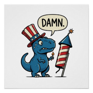 Grappig Patriottisch T-Rex-Vuurwerk Shirt Ontwerp_ Perfect Poster