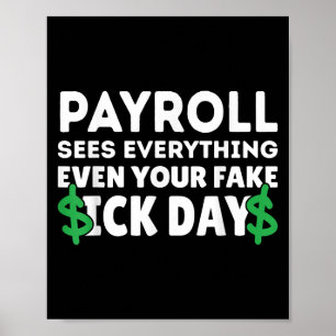 Grappig Payroll ziet alles Payroll Specialist M Poster