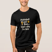 Grappig Pickleball en Bier Daarom ben ik hier Tri-Blend Shirt (Voorkant)