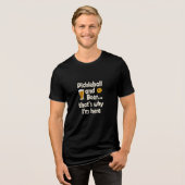 Grappig Pickleball en Bier Daarom ben ik hier Tri-Blend Shirt (Voorkant volledig)