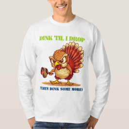 Grappig pickleball Turkije (Thanksgiving)_ T-shirt