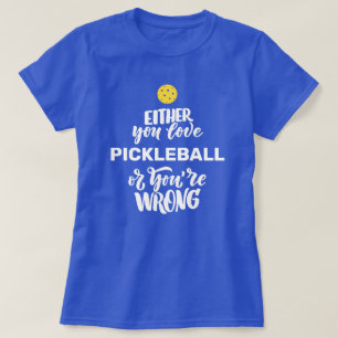 Grappig Pickleball voor Fanatic Pickleball Player T-shirt