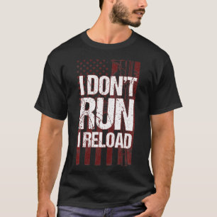 Grappig Pistool, dat ik niet doe, herladen Pistool T-shirt