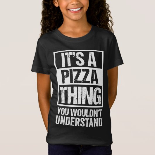 Grappig pizza liefhebber tekst ontwerp Het is een  T-shirt (Voorkant)