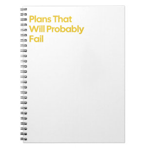 Grappig "Plannen die mislukken" Notitieboek