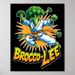 Grappig Plantaardig Ontwerp Brocco Lee in Karate A Poster