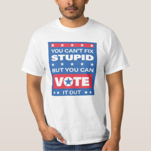 Grappig Politiek T-Shirt Je kunt domheid niet re