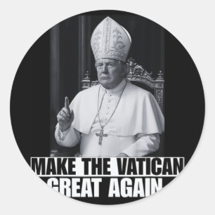 Grappig President dat Trump de volgende paus wil z Ronde Sticker