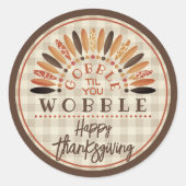 Grappig Prettig Thanksgiving Rustiek Plaid Ronde Sticker (Voorkant)