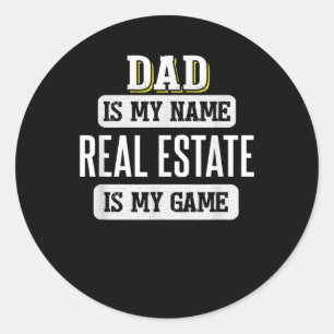 Grappig Real Estate Gift for Dad Fathers Day Desig Ronde Sticker