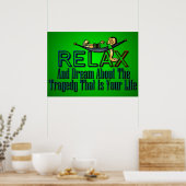 Grappig: Relax en Dream Poster (Keuken)