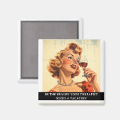 Grappig Retro 50s Gezegde Therapeut Magneet (Voorkant / Achterkant)
