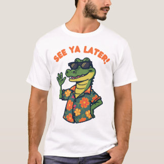 Grappig Retro Alligator Zie Je Later T-Shirt