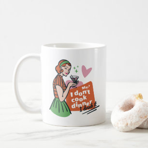 Grappig retro ik kook mijn diner niet ik Drink het Koffiemok