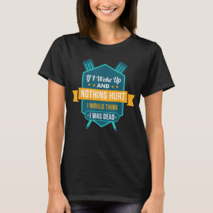 Grappig roeien als ik wakker word en er niets aan t-shirt