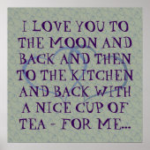 Grappig Romantic Alledaags Tea Love Quote Man Man Poster (Voorkant)