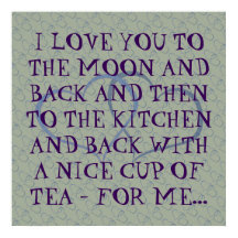 Grappig Romantic Alledaags Tea Love Quote Man Man