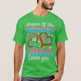 Grappig roze of blauw Mimi houdt van je geslacht d T-shirt