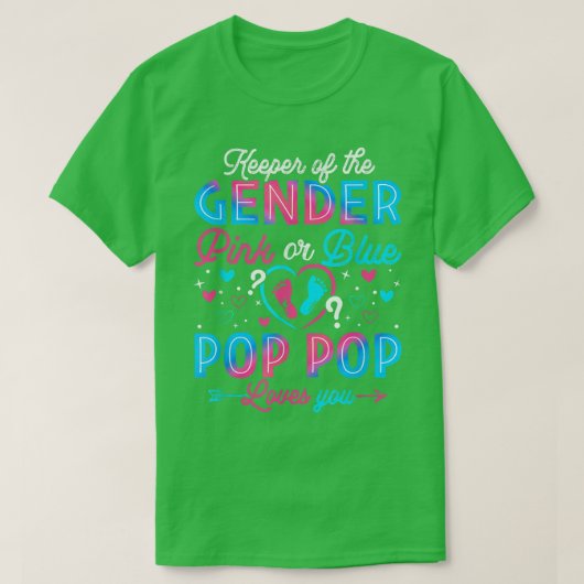 Grappig roze of blauwe Pop Pop houdt van je geslac T-shirt (Design voorkant)
