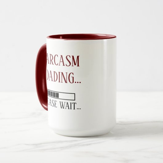 Grappig sarcasme laden, wacht alsjeblieft mok (Voorkant links)