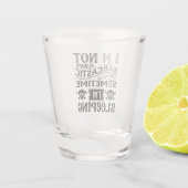 grappig sarcasme word art Shot Glass Glas (Achterkant)