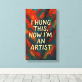Grappig Sarcastisch Canvas Gift voor Modern Home D (Insitu (Houten vloer))